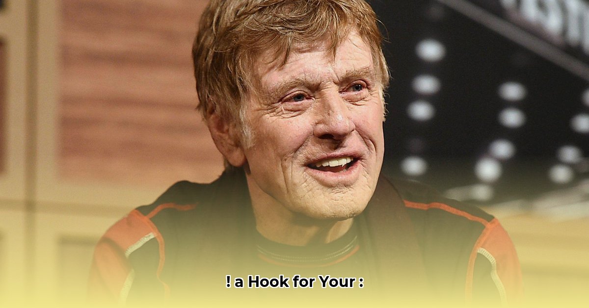 what-is-robert-redford-s-net-worth